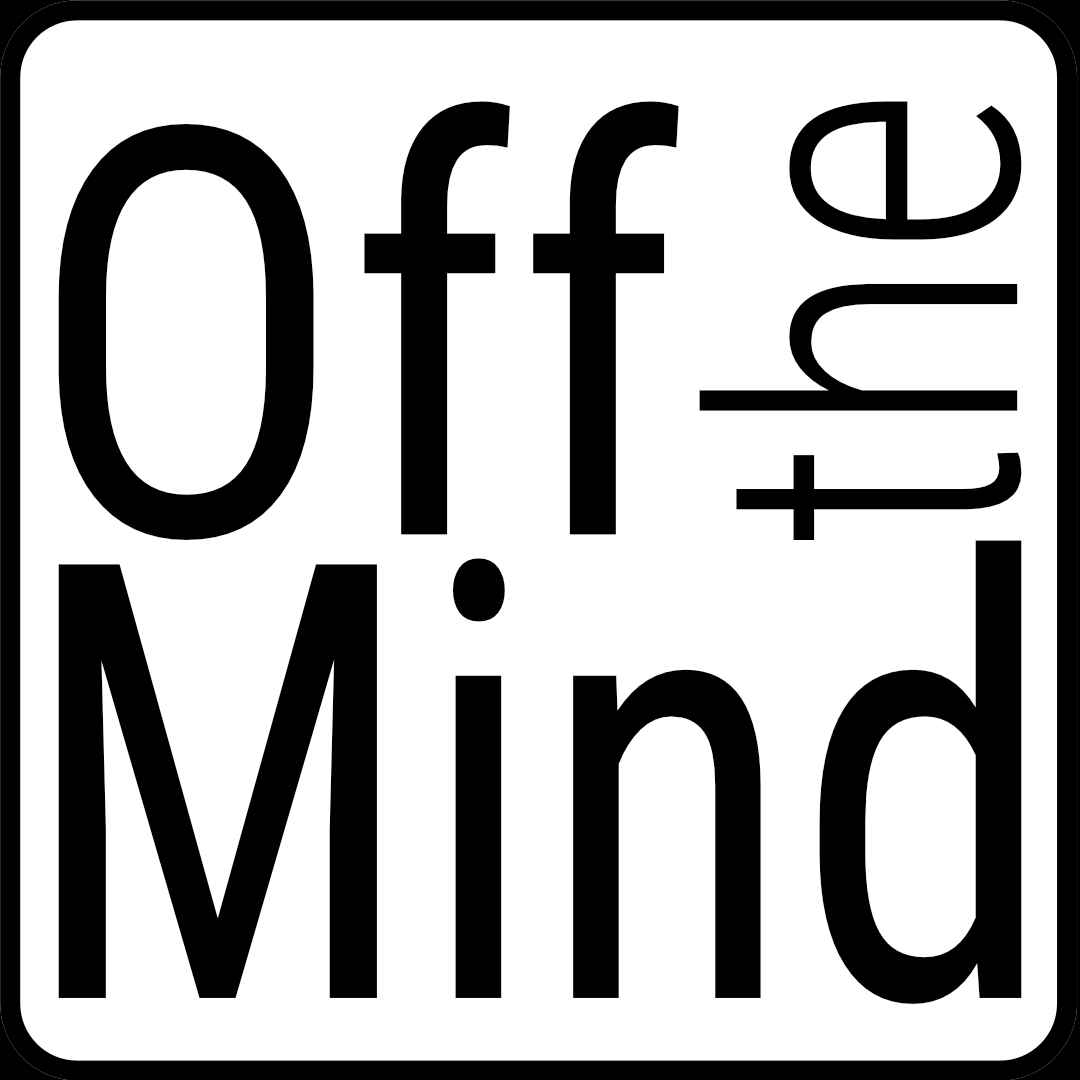 Off The Mind